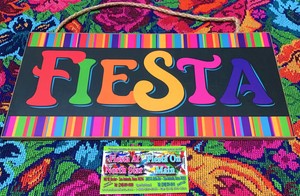 SIGN FIESTA 12.5INX6IN COLOR